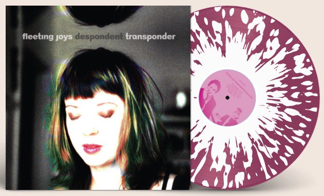 FLEETING JOYS - DESPONDENT TRANSPONDER (LTD LP)