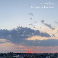 MASATO SAITO - FRAGMENT OF TOMORROW (CASS+DL)