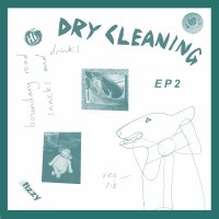 DRY CLEANING - BOUNDARY ROAD SNACKS AND DRINKS / SWEET PRINCESS (CD)