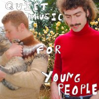 DANA AND ALDEN - QUIET MUSIC FOR YOUNG PEOPLE (LP)
