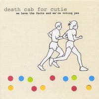 DEATH CAB FOR CUTIE - WE HAVE THE FACTS AND WERE VOTING YES (LP)  <img class='new_mark_img2' src='https://img.shop-pro.jp/img/new/icons9.gif' style='border:none;display:inline;margin:0px;padding:0px;width:auto;' />