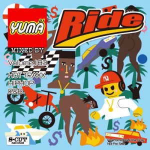 【MIX CD】DJ YUMA / Ride(DJユーマ / ライド)　Volume.183