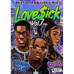 【HIPHOP MIXTAPE(DVD)】Love$ick(ラブシック)　Volume.7
