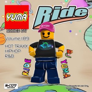 【MIX CD】DJ YUMA / Ride(DJユーマ / ライド)　Volume.189