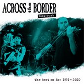 ACROSS THE BORDERTHE BEST SO FAR 1991-2010CD