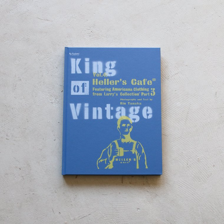 King of Vintage Vol.4 Heller's Cafe Larry's Collection Part3 田中 