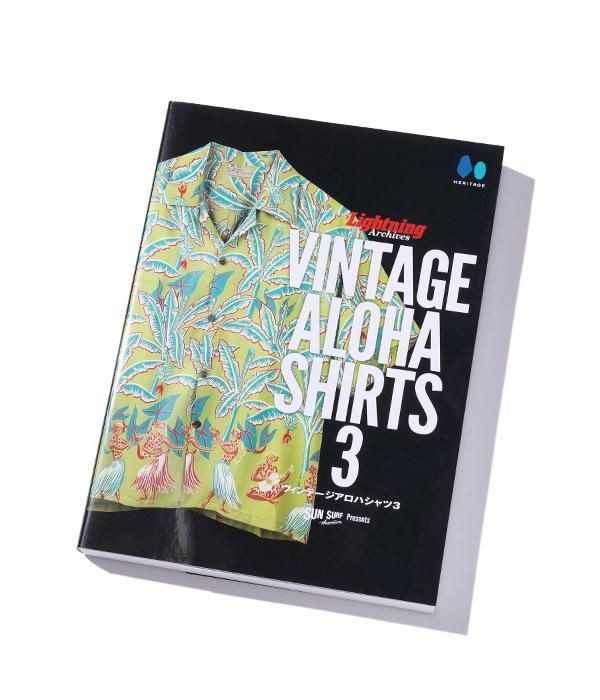 SUN SURF サンサーフ 東洋エンタープライズ SS02803 ヴィンテージアロハシャツ写真集 SUN SURF presents  Lightning Archives “VINTAGE ALOHA SHIRTS 3”