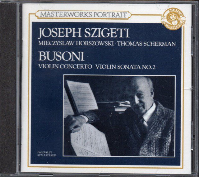 ブゾーニ：ヴァイオリン・ソナタ第2番，vn協奏曲　シゲティ(vn) 他 （MPK52537） - クラシックの中古CD屋ファルスタッフ