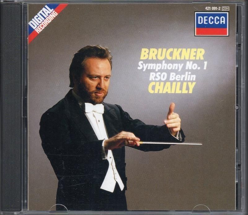 ブルックナー：交響曲第1番 (ウィーン版) シャイー＝RSOB （DECCA