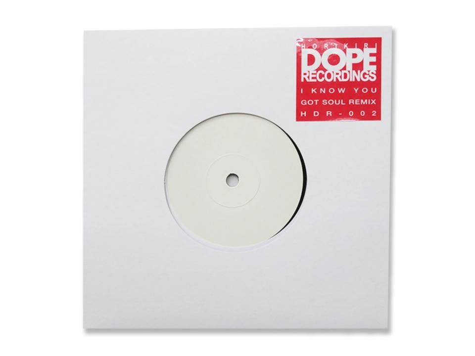 HORIKIRI-DOPE「I KNOW YOU GOT SOUL (REMIX)」7inch アナログ - STILL