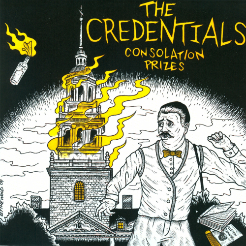 THE CREDENTIALS - CONSOLATION PRIZES (7'')