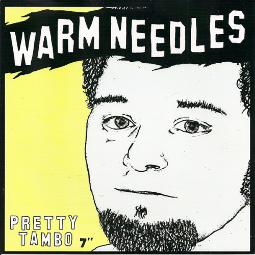 WARM NEEDLES - PREEY TAMBO (7'')