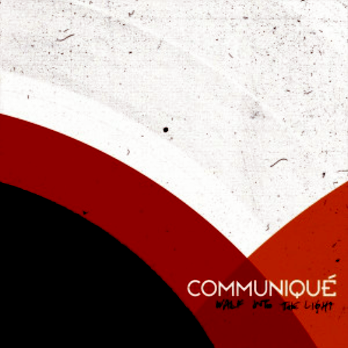 COMMUNIQUE - WALK INTO THE LIGHT (CD)