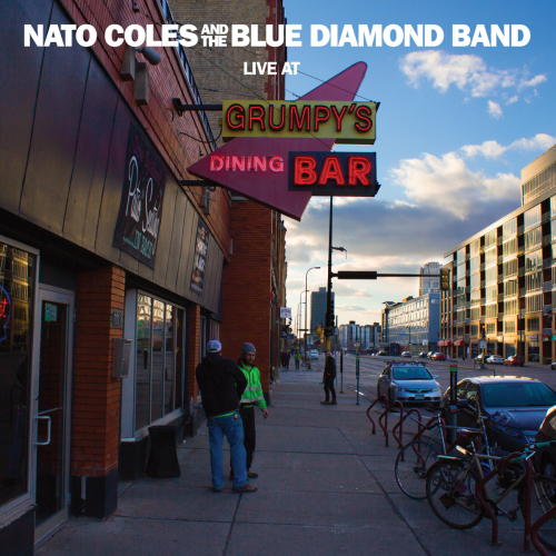 NATO COLES & THE BLUE DIAMOND BAND - LIVE AT GRUMPY'S (12'')