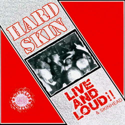 HARD SKIN - LIVE AND LOUD!! & SKINHEAD (CD)
