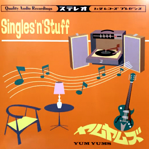 THE YUM YUMS - SINGLES'N STUFF (CD)
