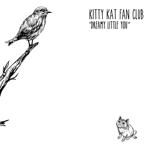 KITTY KAT FAN CLUB - DREAMY LITTLE YOU (CDR)