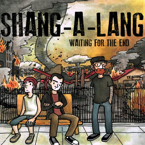 SHANG-A-LANG - WAITING FOR THE END (7'')
