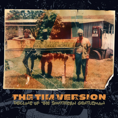 TIM VERSION - DECLINE OF THE SOUTHERN GENTLEMAN (CD)