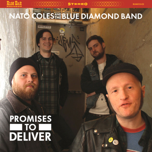 NATO COLES & THE BLUE DIAMOND BAND - PROMISES TO DELIVER (CD)