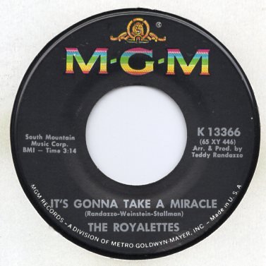 IT'S GONNA TAKE A MIRACLE / THE ROYALETTES ( 1965 ) - CARIBOO RECORDS