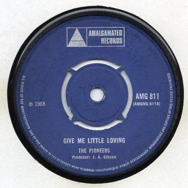 GIVE ME LITTLE LOVING / THIS IS SOUL / THE PIONEERS ( 1968
