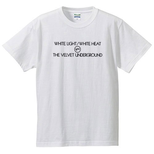 ヴェルヴェット・アンダーグラウンド　/ ホワイト・ライト/ホワイト・ヒート（WHITE） - ロックTシャツ バンドTシャツ通販 ローデッド