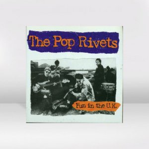 The Pop Rivets – Fun In The U.K. / LP [USED]