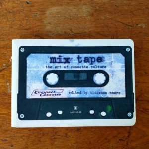 Mix Tape: The Art of Cassette Culture / BOOK [USED]