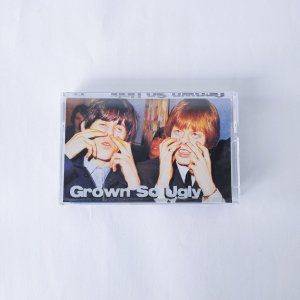 Various – Grown So Ugly: An Ugly Things Sampler  / CASSETTE TAPE