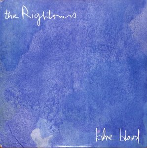 RIGHTOVERS / BLUE BLOOD / LP