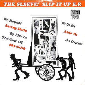 SLEEVE! / SLIP IT UP EP /  7