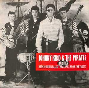 Johnny Kidd & The Pirates – Rarities / LP [USED]