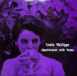 Louis Philippe – Appointment With Venus / LP [USED]