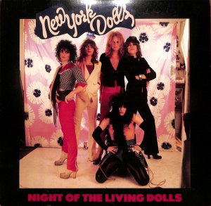 New York Dolls – Night Of The Living Dolls / LP [USED]