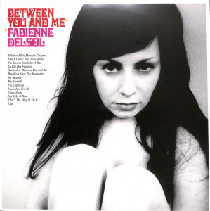 Fabienne Delsol / Between You And Me / LP [USED]