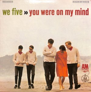 We Five – You Were On My Mind  / LP [USED]