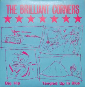 The Brilliant Corners – Big Hip 7