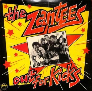 The Zantees – Out For Kicks / LP [USED]