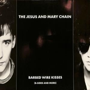 The Jesus And Mary Chain ‎– Barbed Wire Kisses (B-Sides And More)/ LP [USED]
