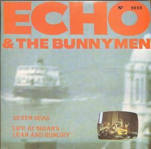 Echo & The Bunnymen – Seven Seas 