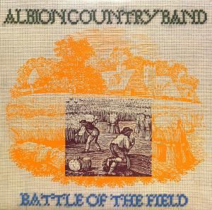 Albion Country Band – Battle Of The Field / LP  [USED]