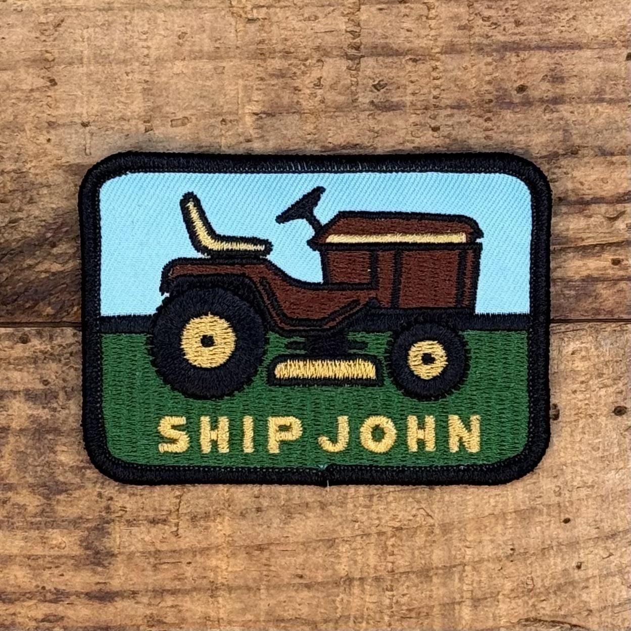 SHIP JOHN<br>Lawnmower Embroidered Patch