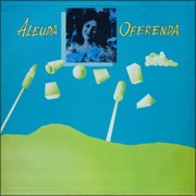 Aleuda : Oferenda - sheyeye records