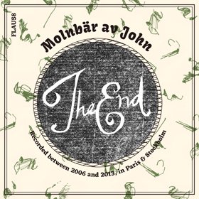 Molnbar av John / The End