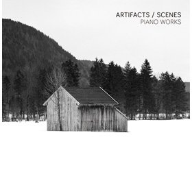 Tobias Wilden /   Artifacts / Scenes -  Piano Works