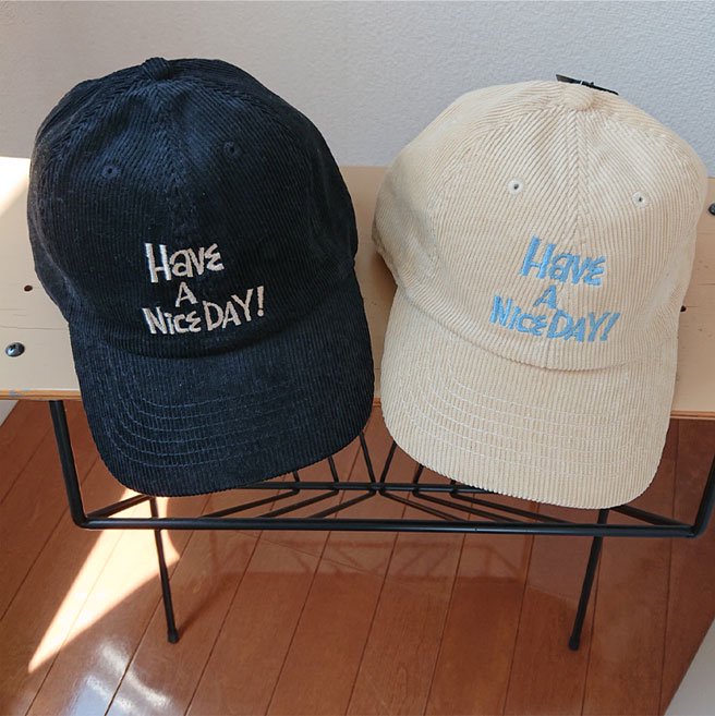 Have a Nice Day コーデュロイキャップ HARVEST ONLINE SHOP