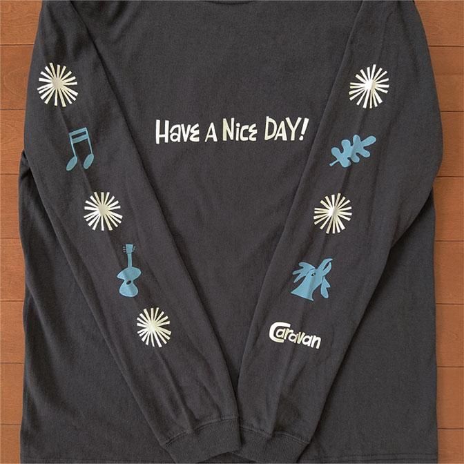 Have a Nice Day ロングスリーブTシャツ - HARVEST ONLINE SHOP