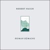 Robert Haigh / Human Remains （LP）