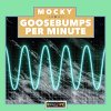 Mocky / Goosebumps Per Minute Vol. 1 （600枚限定LP・DLカード封入）
